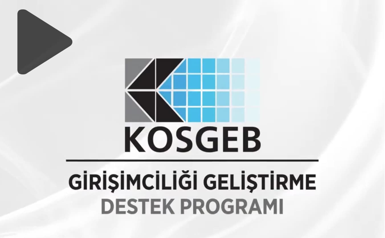 KOSGEB Nedir? KOSGEB Destekleri Nelerdir?
